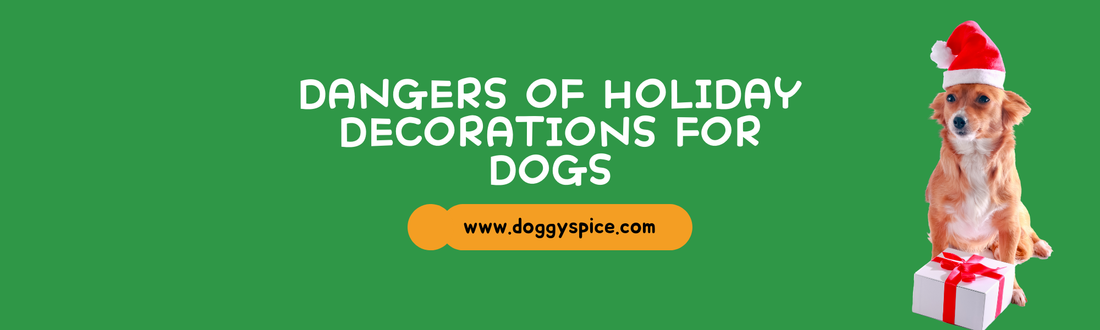 The Dangers of Holiday Decorations for Dogs: Safety Tips for Pet Owners